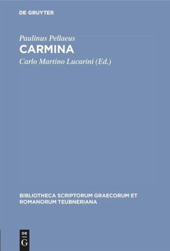 Carmina - Pellaeus, Paulinus