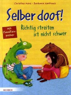 Selber doof! - Merz, Christine; Korthues, Barbara