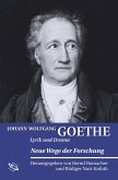 Johann Wolfgang Goethe: Lyrik und Drama