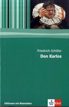 Don Karlos, Infant von Spanien - Schiller, Friedrich