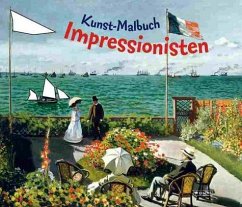 Kunst-Malbuch Impressionisten - Kutschbach, Doris