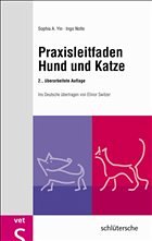 Praxisleitfaden Hund und Katze - Yin, Sophia A. / Nolte, Ingo