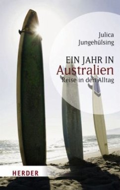 Ein Jahr in Australien - Jungehülsing, Julica