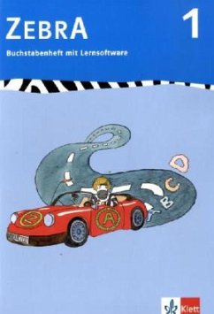 1. Schuljahr, Buchstabenheft, m. CD-ROM / Zebra, Ausgabe ab 2007