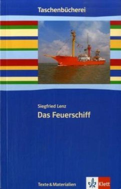Das Feuerschiff - Lenz, Siegfried
