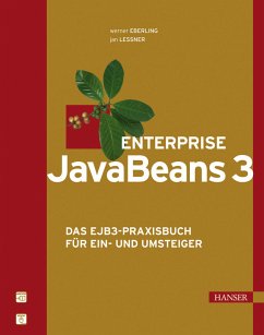 Enterprise JavaBeans 3. Das EJB3-Praxisbuch für Ein- und Umsteiger. - Eberling, Werner und Jan Leßner