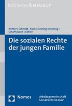 Die sozialen Rechte der jungen Familie - Richter, Ronald;Schmidt, Bettina;Klatt, Michael
