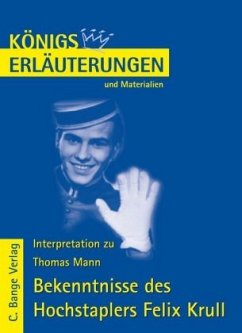 Thomas Mann 'Bekenntnisse des Hochstaplers Felix Krull'