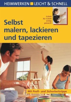 Cover Selbst malern, lackieren und tapezieren