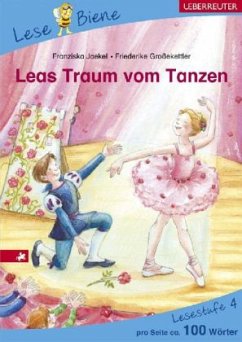 Leas Traum vom Tanzen - Jaekel, Franziska; Großekettler, Friederike