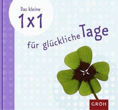 Cover Das kleine 1x1 für glückliche Tage