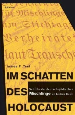 Im Schatten des Holocaust - Tent, James F.