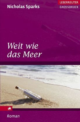 Weit wie das Meer, Großdruck