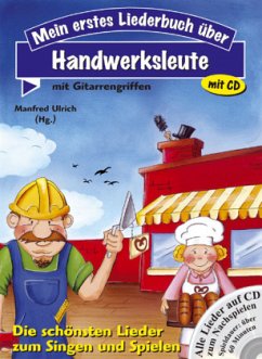 Mein erstes Liederbuch über Handwerksleute, m. Audio-CD