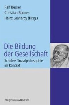 Die Bildung der Gesellschaft - Becker, Ralf / Bermes, Christian / Leonardy, Heinz (Hgg.)