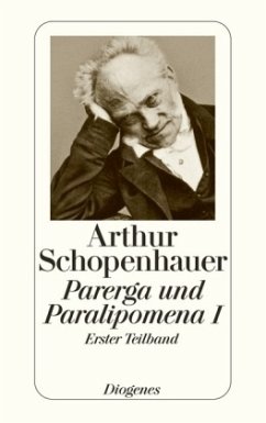Parerga und Paralipomena - Schopenhauer, Arthur