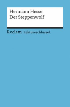 Lektüreschlüssel Hermann Hesse 'Der Steppenwolf' - Patzer, Georg