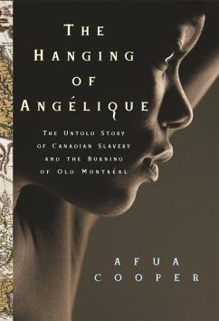 The Hanging of Angélique - Cooper, Afua