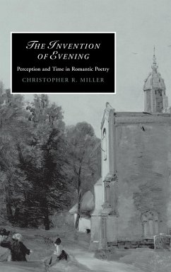 The Invention of Evening - Miller, Christopher R.