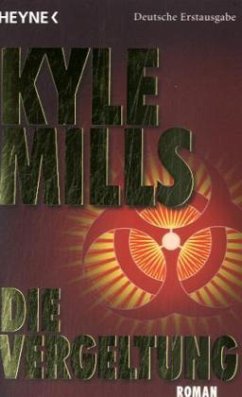 Die Vergeltung - Mills, Kyle