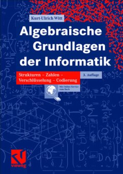 Algebraische Grundlagen der Informatik - Witt, Kurt-Ulrich
