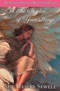 In the Shadow of Your Wings - Sewell, Sue