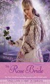 The Rose Bride: A Retelling of the White Bride and the Black Bride