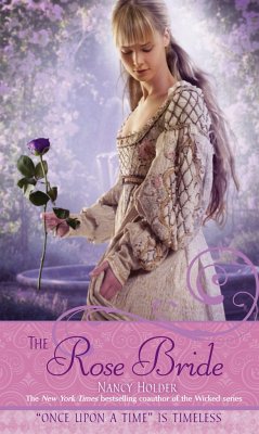 The Rose Bride: A Retelling of the White Bride and the Black Bride - Holder, Nancy