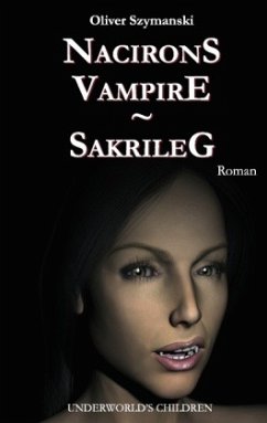 Nacirons Vampire - Sakrileg - Szymanski, Oliver