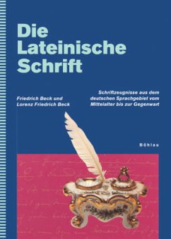 Die Lateinische Schrift - Beck, Lorenz Friedrich;Beck, Friedrich