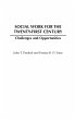 Social Work for the Twenty-First Century - Bild 1