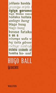 Sämtliche Werke und Briefe 01. Gedichte - Ball, Hugo