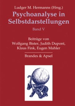 Psychoanalyse in Selbstdarstellungen / Psychoanalyse in Selbstdarstellungen - Hermanns, Ludger M. (Hrsg.)