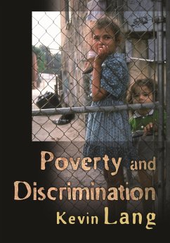 Poverty and Discrimination - Lang, Kevin