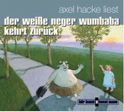 Der weisse Neger Wumbaba kehrt zurück, 1 Audio-CD - Hacke, Axel