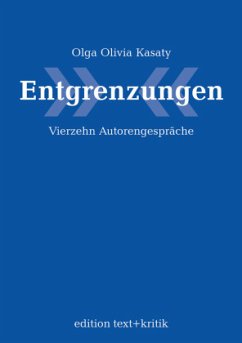 Entgrenzungen - Kasaty, Olga Olivia (Hrsg.)