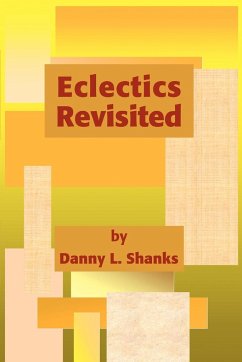 Eclectics Revisited - Shanks, Danny L