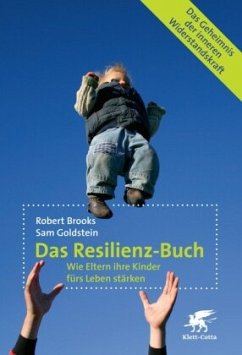 Das Resilienz-Buch - Brooks, Robert;Goldstein, Sam