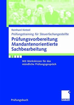 Prüfungsvorbereitung Mandantenorientierte Sachbearbeitung - Kintzel, Reinhard