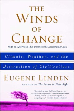 The Winds of Change: Climate, Weather, and the Destruction of Civilizations - Linden, Eugene