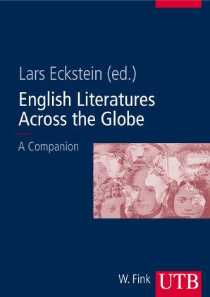 English Literatures Across the Globe English Literatures Across the Globe