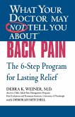 What Your Doctor May Not Tell You About(TM) Back Pain