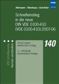 Schnelleinstieg in die neue DIN VDE 0100-410 (VDE 0100-410):2007