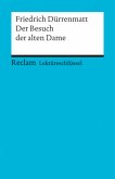Lektüreschlüssel Friedrich Dürrenmatt 'Der Besuch der alten Dame'