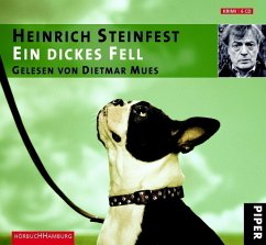 Ein dickes Fell, 6 Audio-CDs - Steinfest, Heinrich
