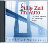 Stille Zeit im Auto, 1 Audio-CD
