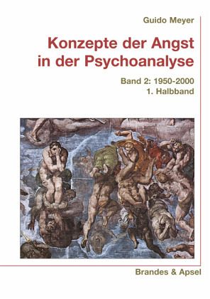 Konzepte der Angst in der Psychoanalyse