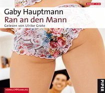 Ran an den Mann, 4 Audio-CDs - Hauptmann, Gaby