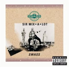 Swass - Sir Mix-a-Lot