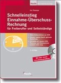 Schnelleinstieg Einnahme-Überschuss-Rechnung für Freiberufler und Selbstständige